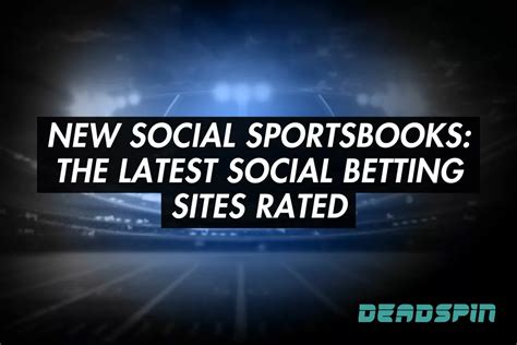 Best Social Sportsbooks: Social Betting Guide for 2025.
